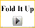 Video: Fold It Up